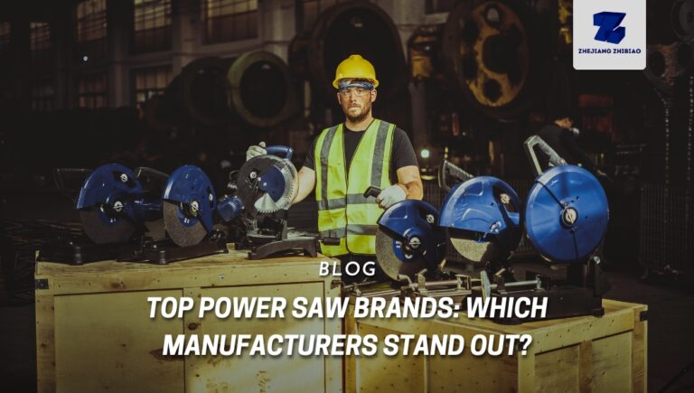 Top Power Saw Brands